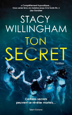 Stacy Willingham - Ton secret